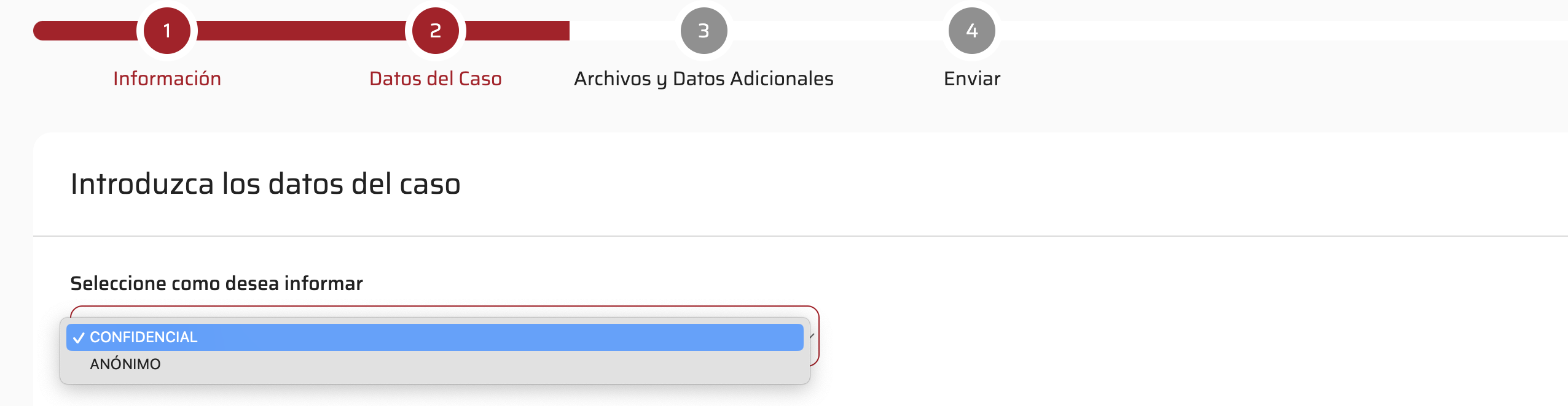 El informante selecciona cómo desea informar: anónimante o de forma confidencial.